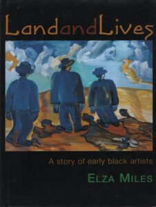 Land & Lives: A story of early black artists