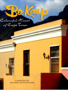 Bo-kaap: The Colourful Heart of Cape Town