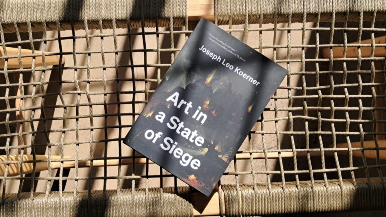 Joseph Leo Koerner | Art in a State of Siege