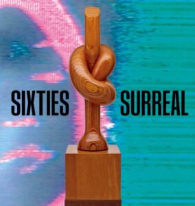 Sixties Surreal