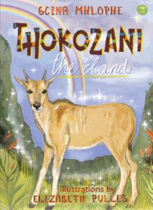 Thokozani the Eland